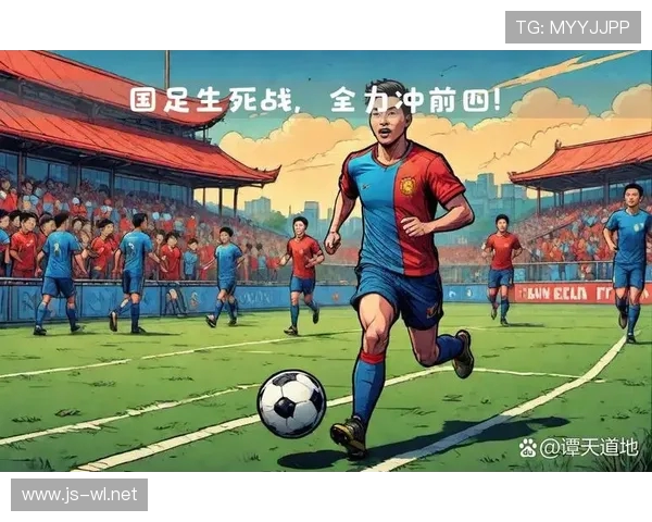 逐梦2026世界杯国足重燃希望再启航冲击新巅峰全民期待荣耀路